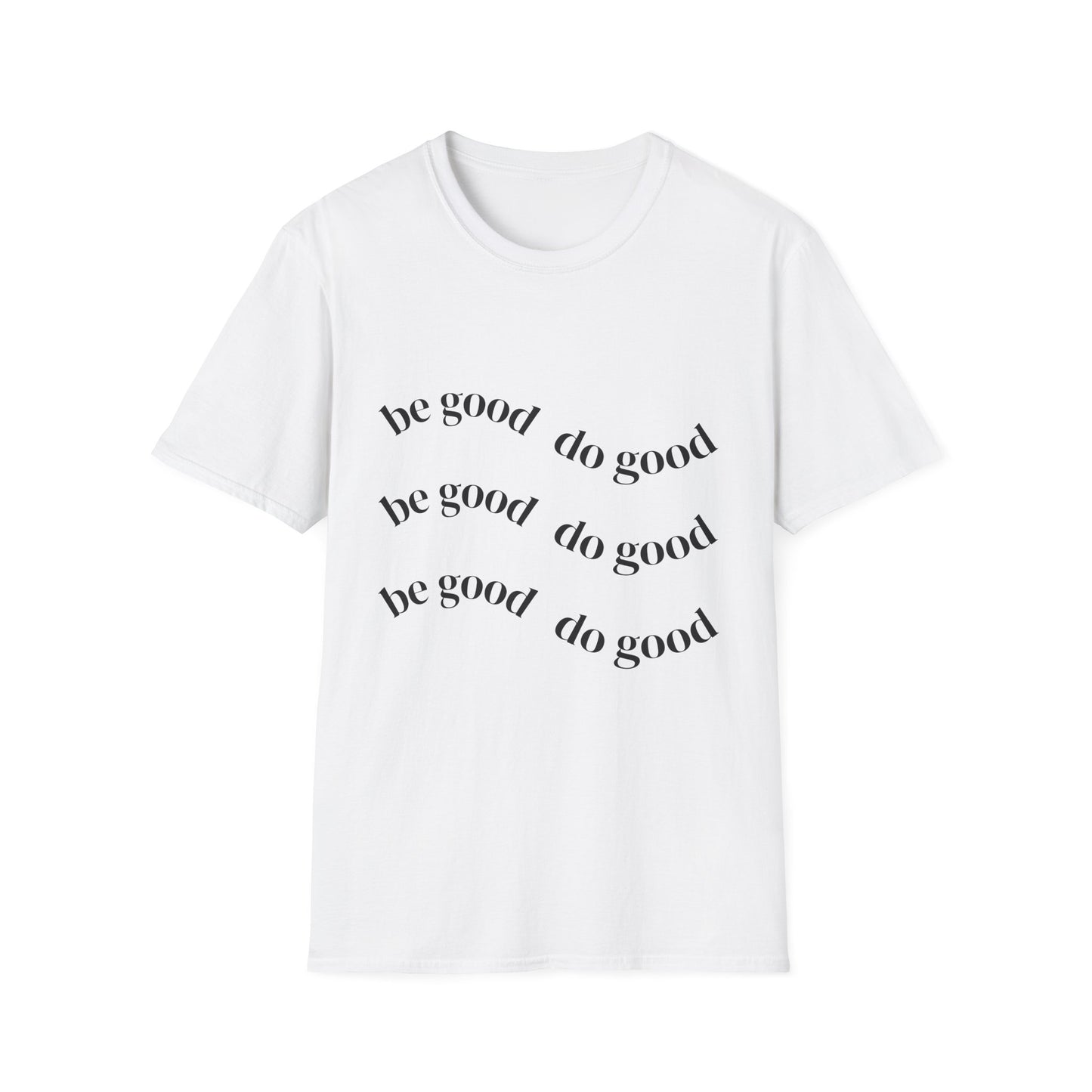 Be Good Do Good