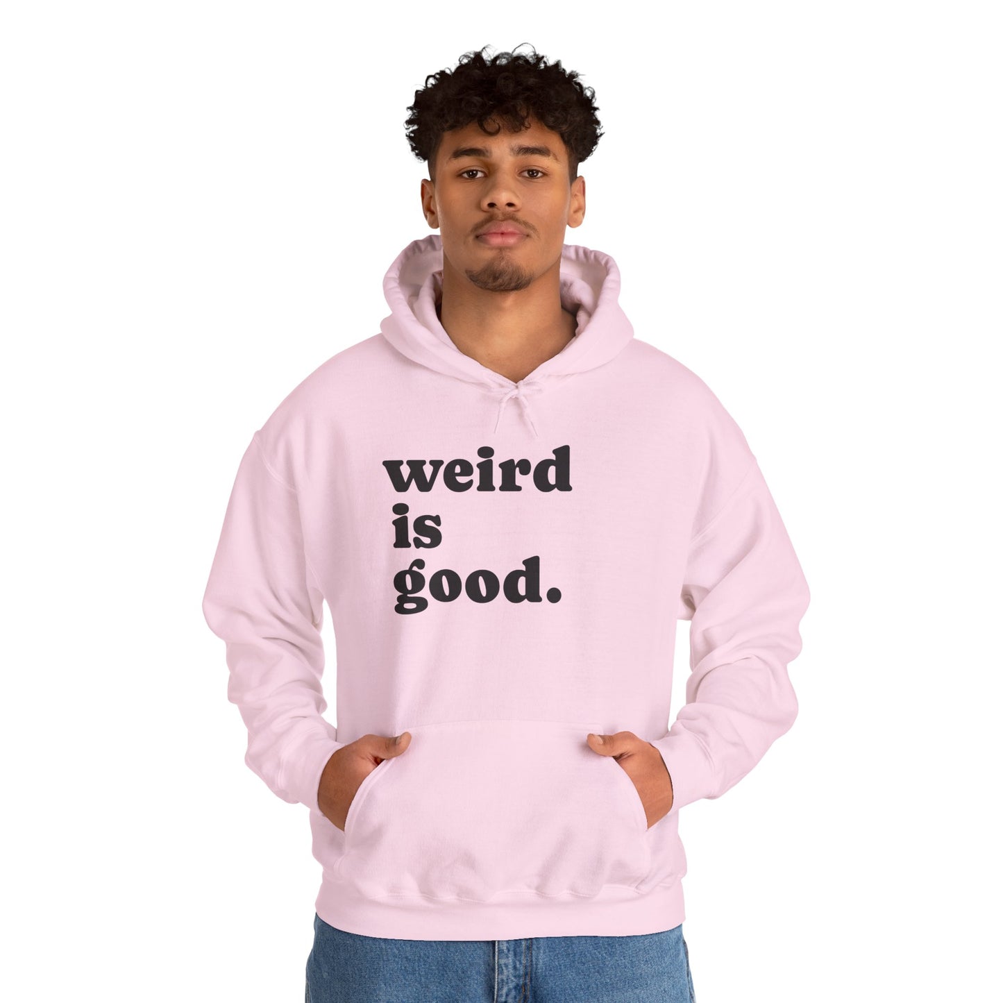 Weird is Good Hoodie - Unisex Heavy Blend Sweatshirt / Quirky Apparel
