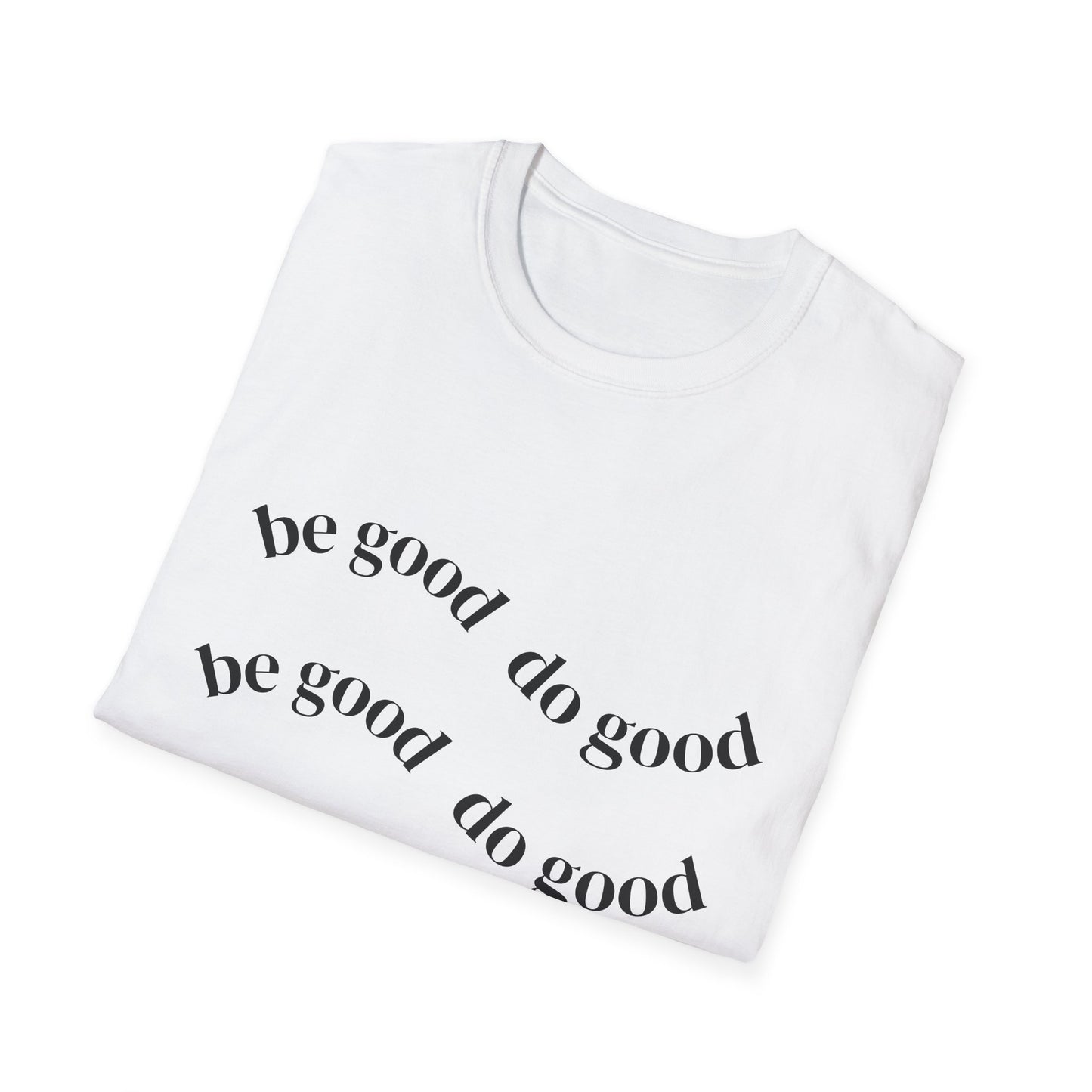 Be Good Do Good