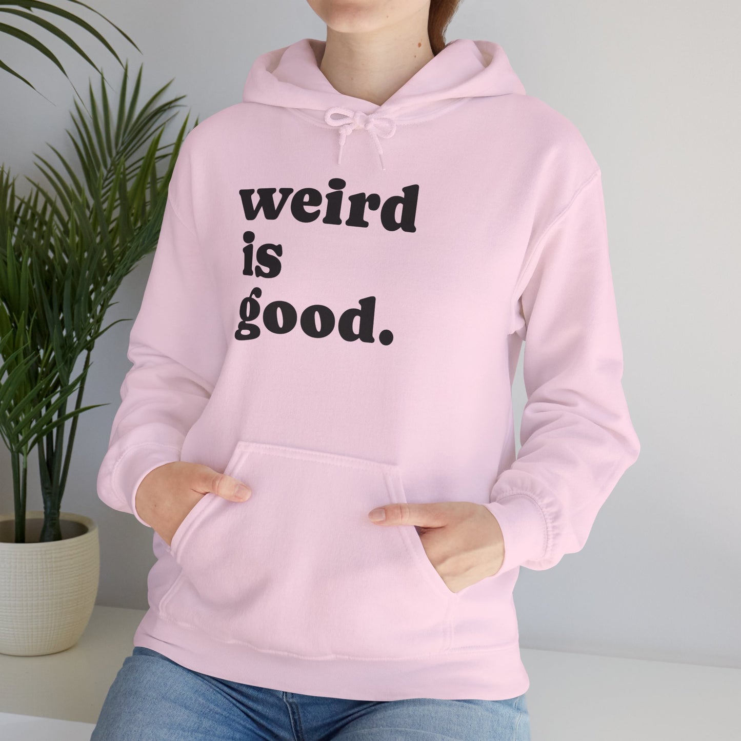 Weird is Good Hoodie - Unisex Heavy Blend Sweatshirt / Quirky Apparel