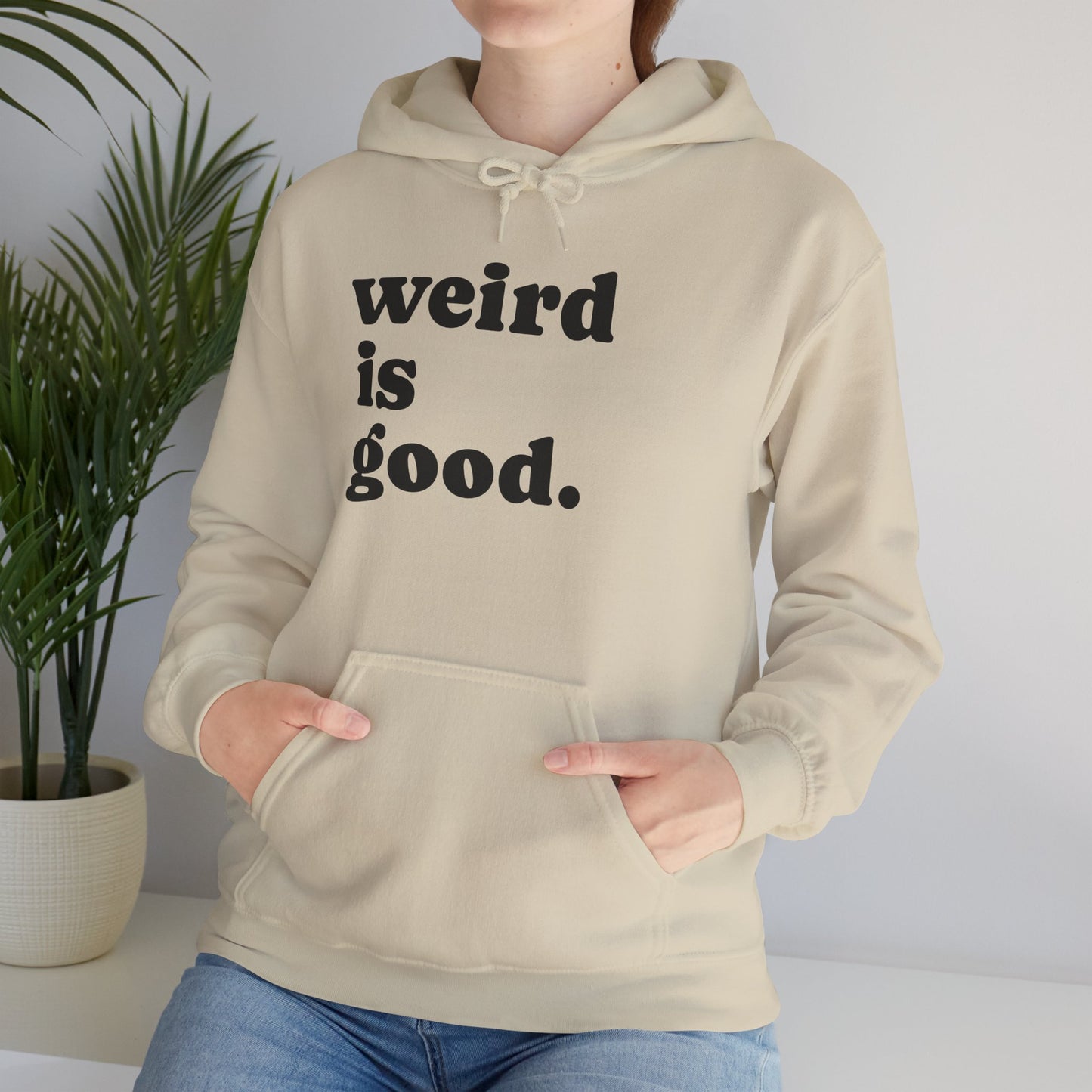 Weird is Good Hoodie - Unisex Heavy Blend Sweatshirt / Quirky Apparel